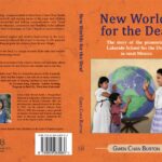 New Worlds for the Deaf: the story of the pioneering Lakeside School for the Deaf in rural Mexico